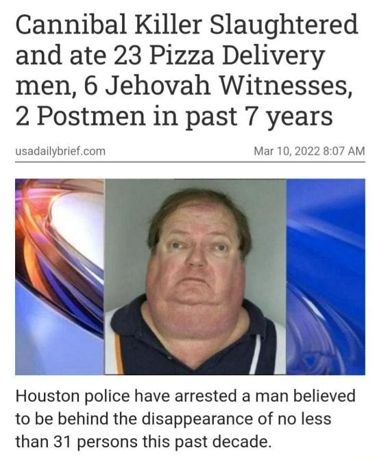 Cannibal Killer Slaughtered and ate 23 Pizza Delivery men, 6 Jehovah