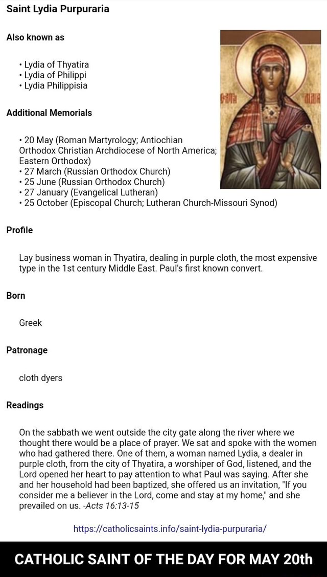 Saint Lydia Purpuraria Also known as + Lydia of Thyatira + Lydia of
