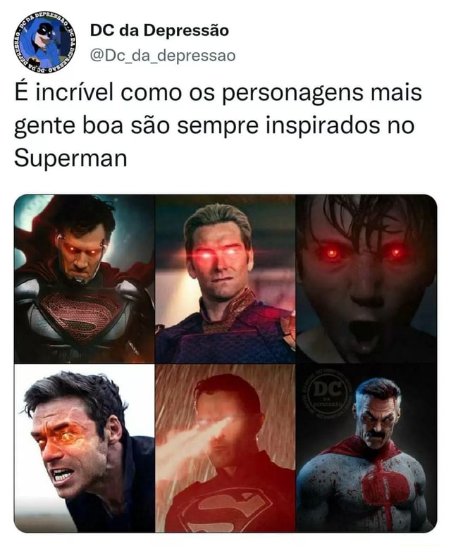 À DC Da Depressão Dc Da Depressao É Incrível Como Os Personagens Mais ...