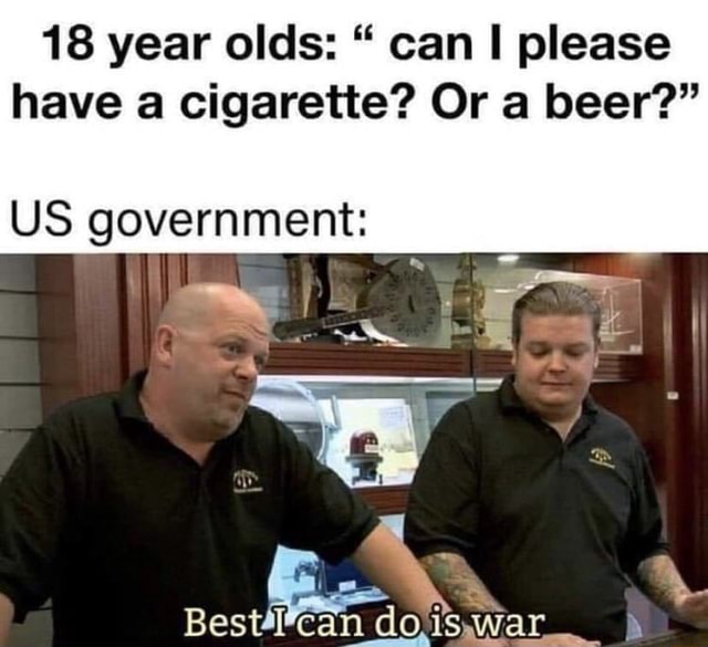 18-year-olds-can-please-have-a-cigarette-or-a-beer-us-government