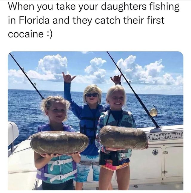 Fun for the whole family - When you take your daughters fishing in