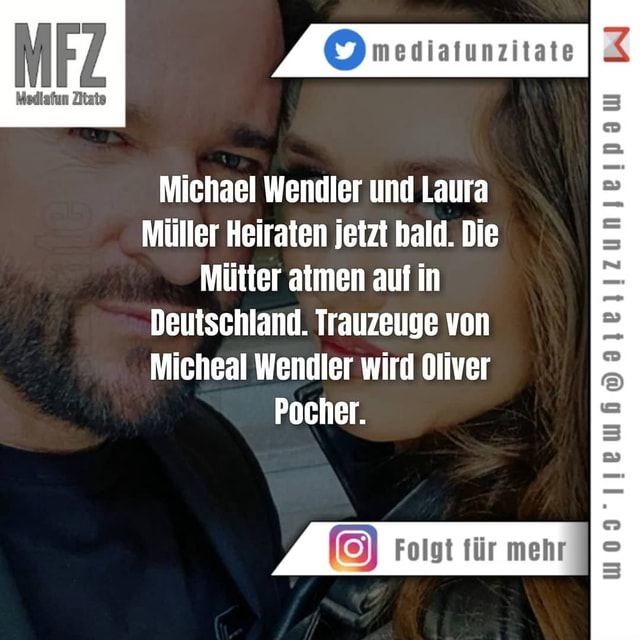 Meniatunzitate Medlafun Zitate Michael Wendler und Laura Müller