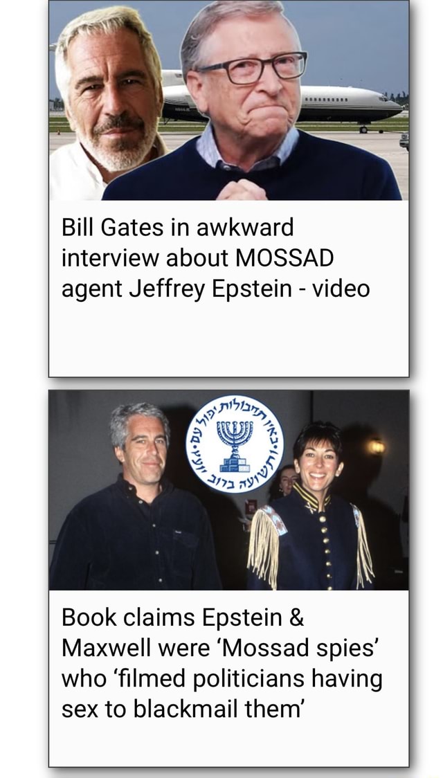 Bill Gates In Awkward Interview About Mossad Agent Jeffrey Epstein