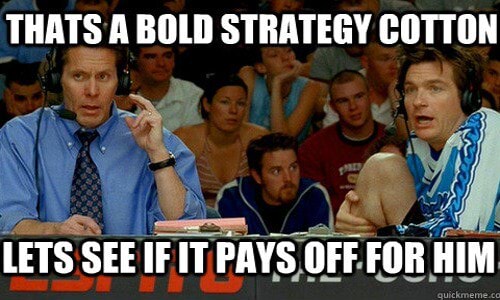 Thats A Bold Strategy Cotton Lets See If Pays Off For Him America S Thats A Bold Strategy Cotton Lets See If Pays Off For Him America S