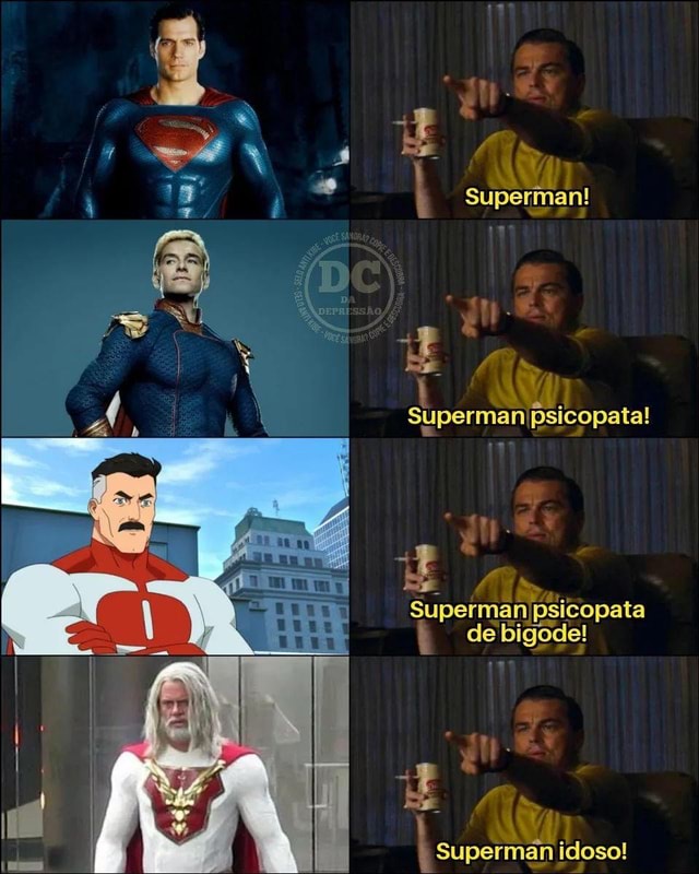 Superiman! psicopata! Psicopata de bigode! Superman idoso! - iFunny