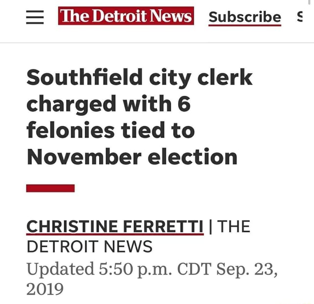 Southfield city clerk charged with 6 felonies tied to November election