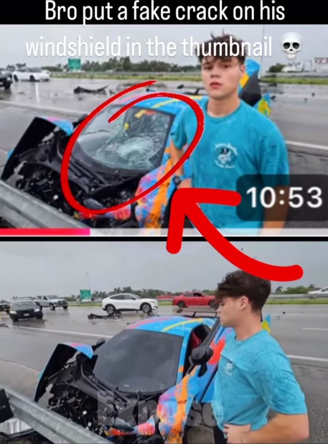 Bro put a fake crack on his windshield in the thumbnail - iFunny