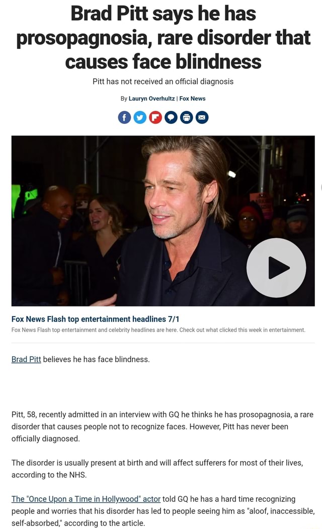 Brad Pitt says he has prosopagnosia, rare disorder that causes face