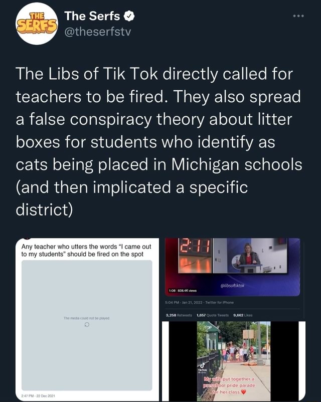 The Serfs The Libs of Tik Tok directly called for teachers to be fired