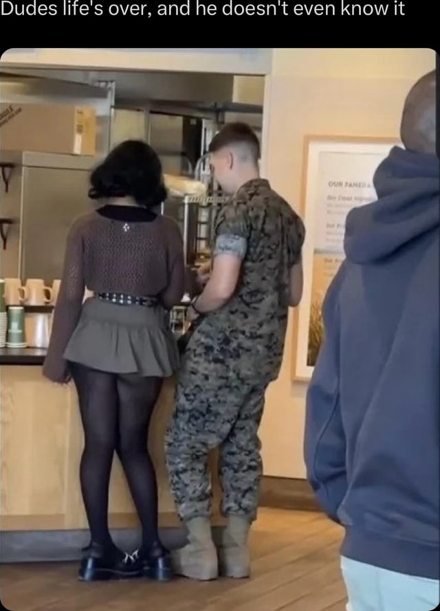 Dudes life's over, and he doesnt even know It - iFunny