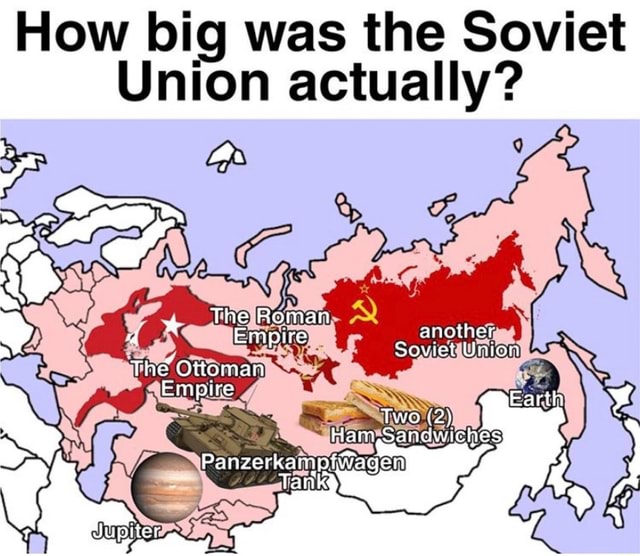 How big was the Soviet Union actually? - iFunny :)