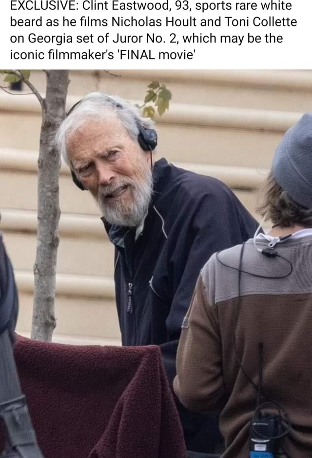EXCLUSIVE: Clint Eastwood, 93, sports rare white beard as he films ...