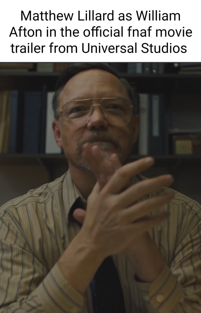 Matthew Lillard as William Afton in the official fnaf movie trailer