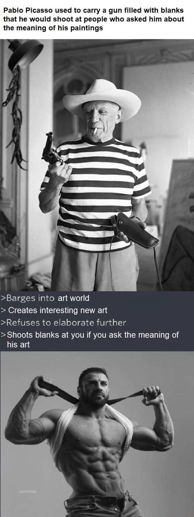 Pablo Picasso used to carry a gun filled with blanks that he would