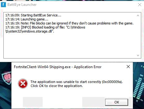 Starting Battleye Service Launching Game Note Fie Blocks Can Be Ignored If They Don T Cause Problems With The Game Info Blocked Loading Of Fle Fortniteclient Win64 Shipping Exe Application Error The Application Was Unable