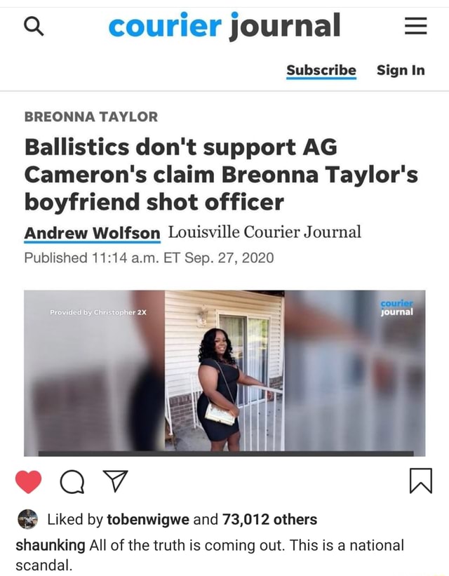 Q courier journal Subscribe Signin BREONNA TAYLOR Ballistics don't