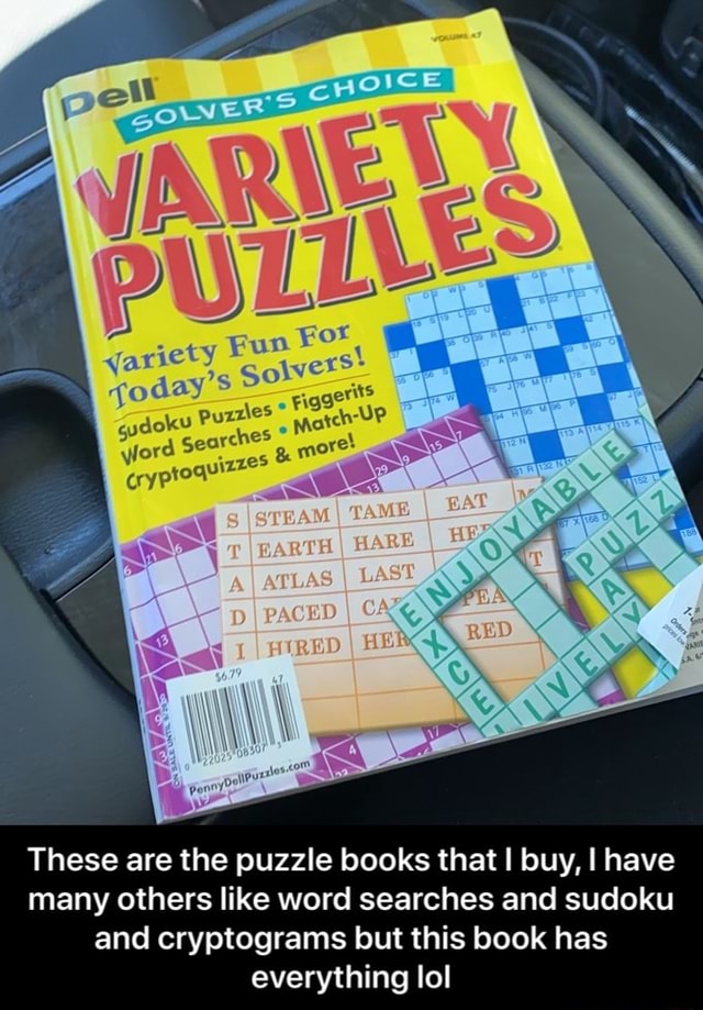 These are the puzzle books that I buy, I have many others