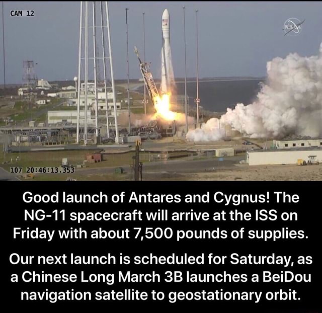 Good Launch Of Antares And Cygnus The Ng 11 Spacecraft Will Arrive At