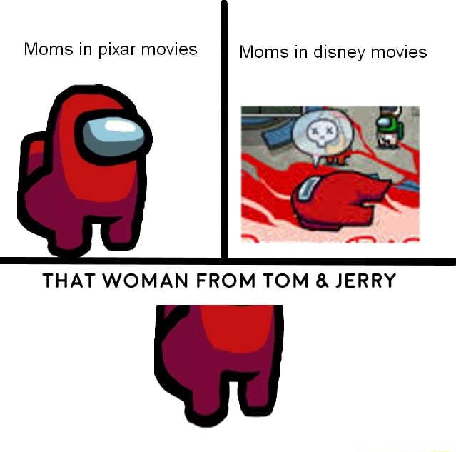 moms-in-pixar-movies-ii-moms-in-disney-movies-that-woman-from-tom