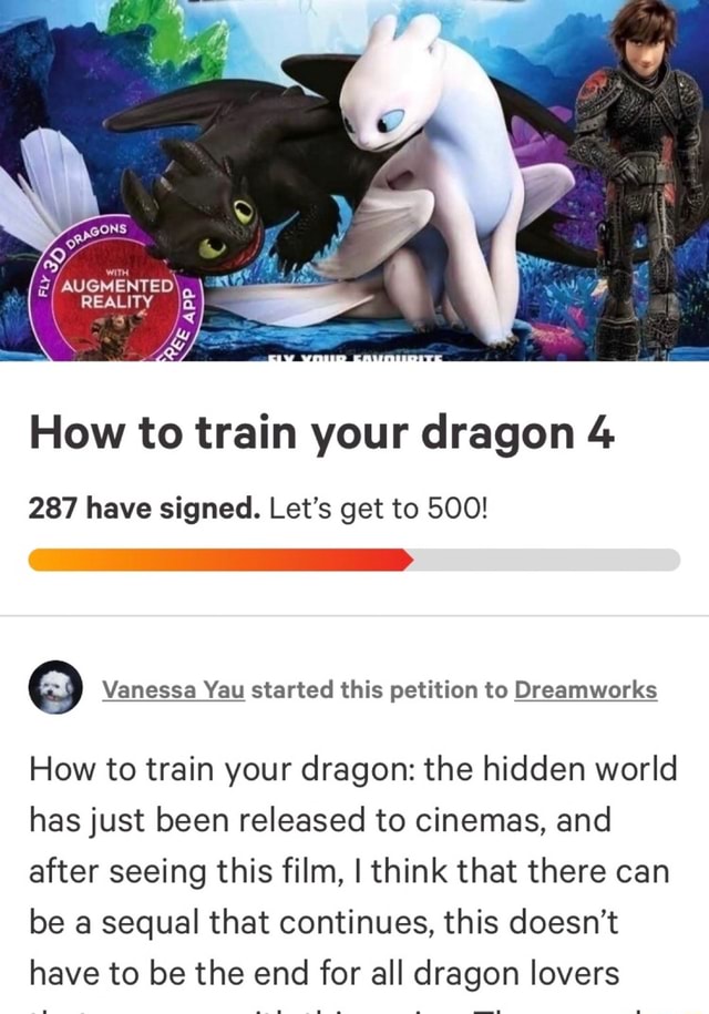 How To Train Your Dragon 4 287 Have Signed Lets Get To 500 A