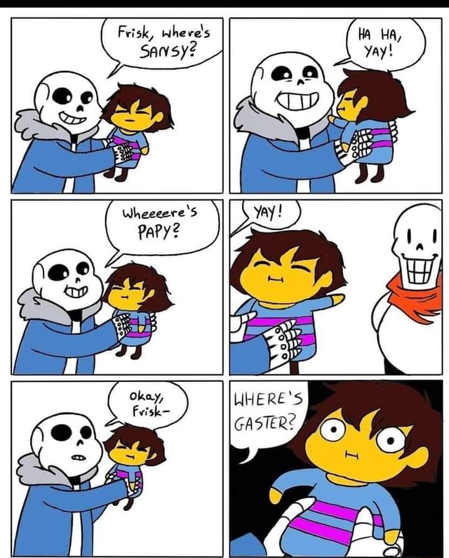 Frisk, SS GASTER? Ss - iFunny