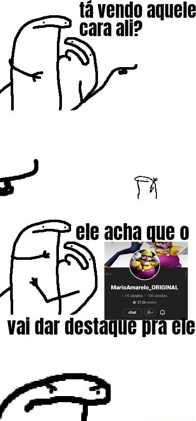 Tá vendo aquele cara ali? - seo.title