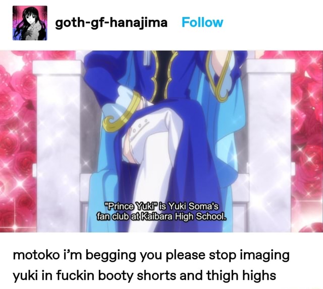Goth Gf Hanajima Follow Motoko I M Begging You Please Stop Imaging Yuki In Fuckin Booty Shorts