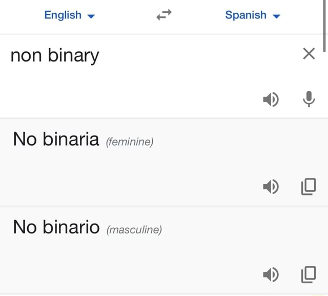 English Spanish W Non Binary No Binaria Feminine No Binario   803b1b94e7e9b4abec687a6223b870de2a3ae01b0615d09a0e8bbfb6daaae9d2 1 