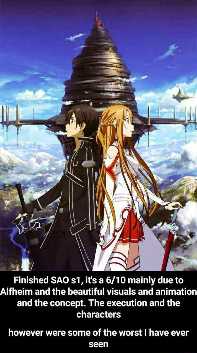 Finished SAO s1, it's a 6/10 mainly due to Alfheim and the beautiful ...