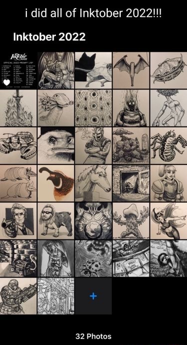 I did all of Inktober 2022!!! Inktober 2022 32 Photos - iFunny