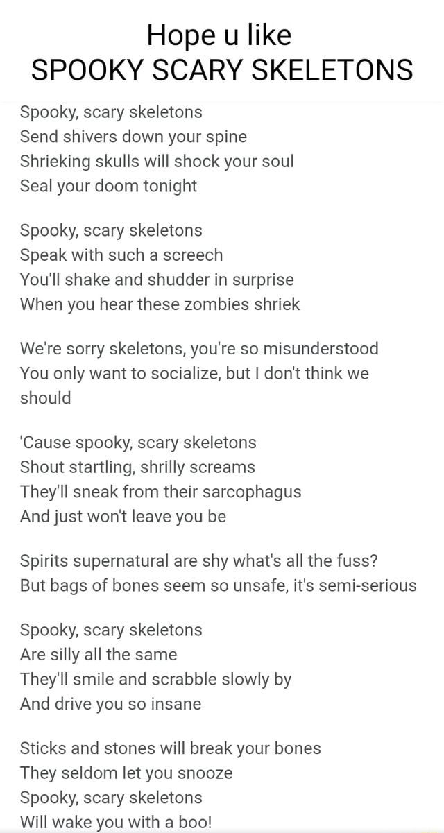 Hope U Like Spooky Scary Skeletons Spooky Scary Skeletons Send Shivers Down Your Spine 2558