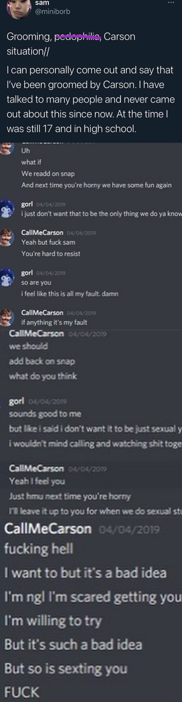 Sam Miniborb Grooming Peceprite Carson Situation I Can Personally Come Out And Say That I Ve Been Groomed By Carson I Have Talked To Many People And Never Came Out About This Since