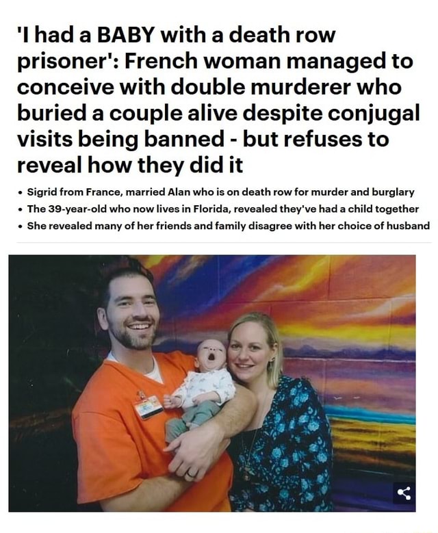 Had a BABY with a death row prisoner' French woman managed to conceive