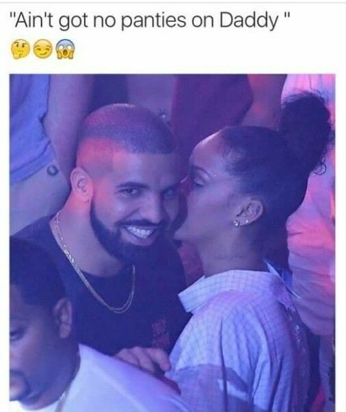 "Ain‘t got no panties on Daddy " iFunny