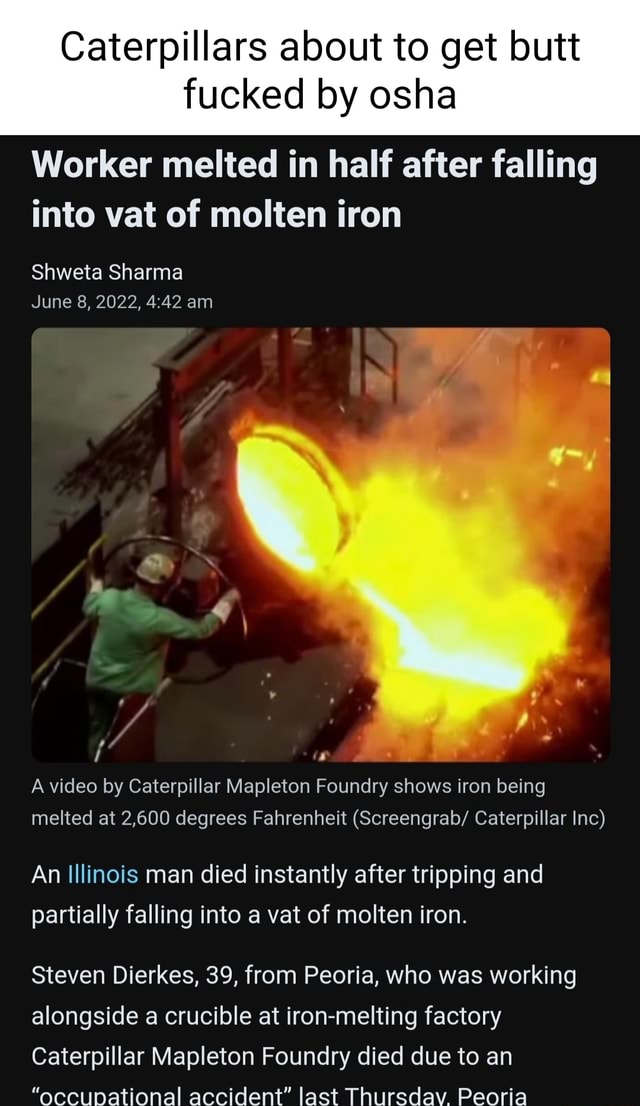 Caterpillars about to get butt fucked by osha Worker melted in half
