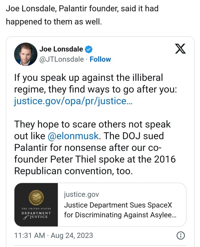 Joe Lonsdale, Palantir founder, said it had happened to them as well