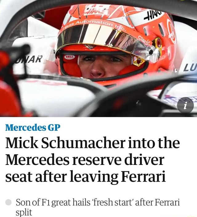 Mercedes GP Mick Schumacher into the Mercedes reserve driver seat after