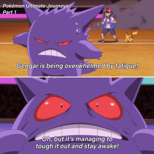 pokmon-ultimate-journeys-part-gengar-is-being-overwhelmed-by-fatigue