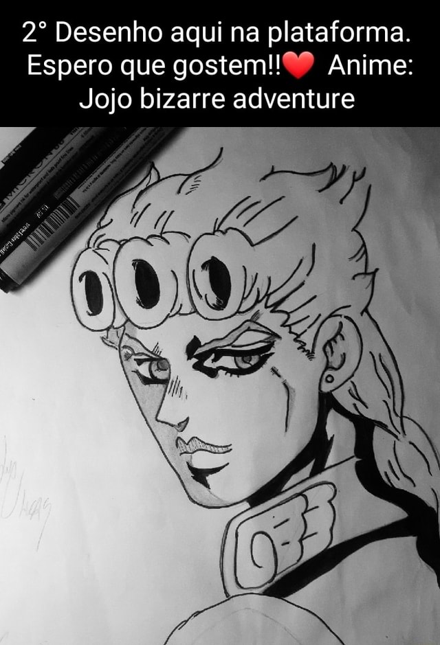 Desenho aqui na plataforma. Espero que gostem!!?? Anime: Jojo bizarre  adventure - iFunny Brazil