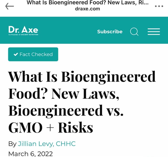 What Is Bioengineered Food? New Laws, RI... Subscribe Q - Fact Checked ...