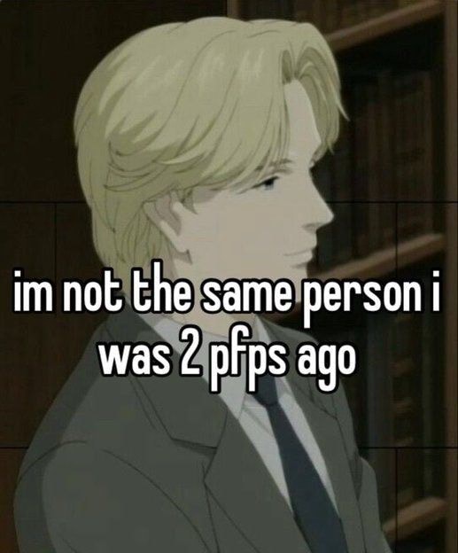 Im not the same person was 2 pFps ago - iFunny