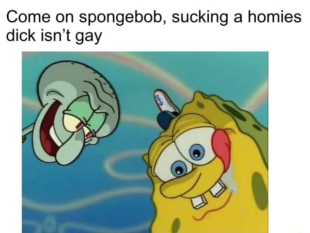 is spongebob gay reddit
