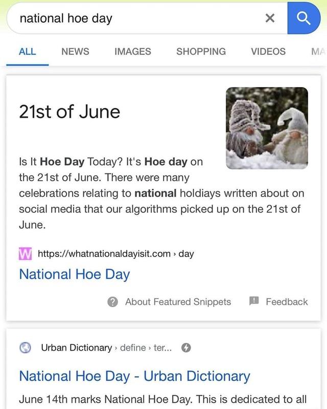 National Hoe Day All News Images Shopping Videos 21st Of June Is It Hoe Day Today It S Hoe Day On The 21st Of June There Were Many Celebrations Relating To National Holdiays