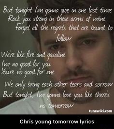 Chris Young Tomorrow Lyrics Ifunny