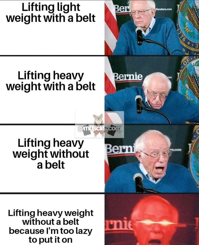 Lifting light weight with a belt Lifting heavy weight with a belt