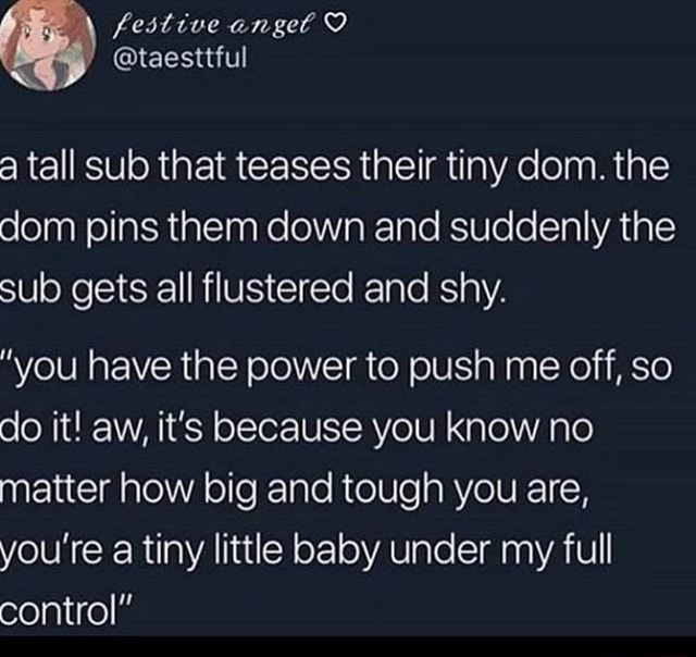 A Tall Sub That Teases Their Tiny Dom The Dom Pins Them Down And