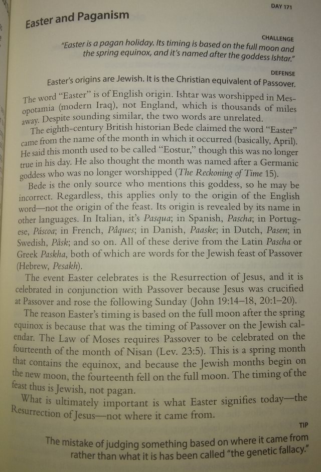 Aster and Paganism DAY cH "Easter is a pagan holiday. Its timing is