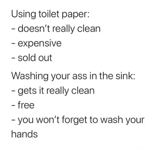 Using toilet paper doesn't really clean expensive sold out Washing