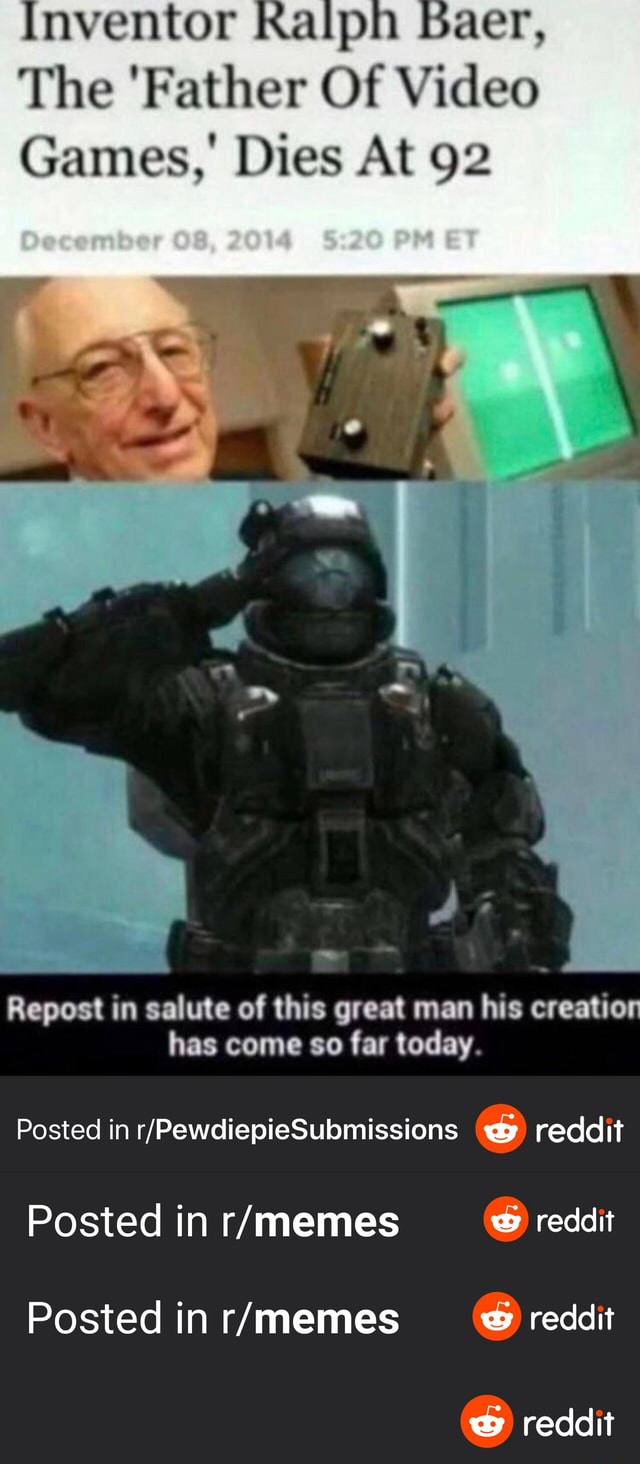 Nventor Kaipn baer, The 'Father Of Video Games,' Dies At 92 Repost in