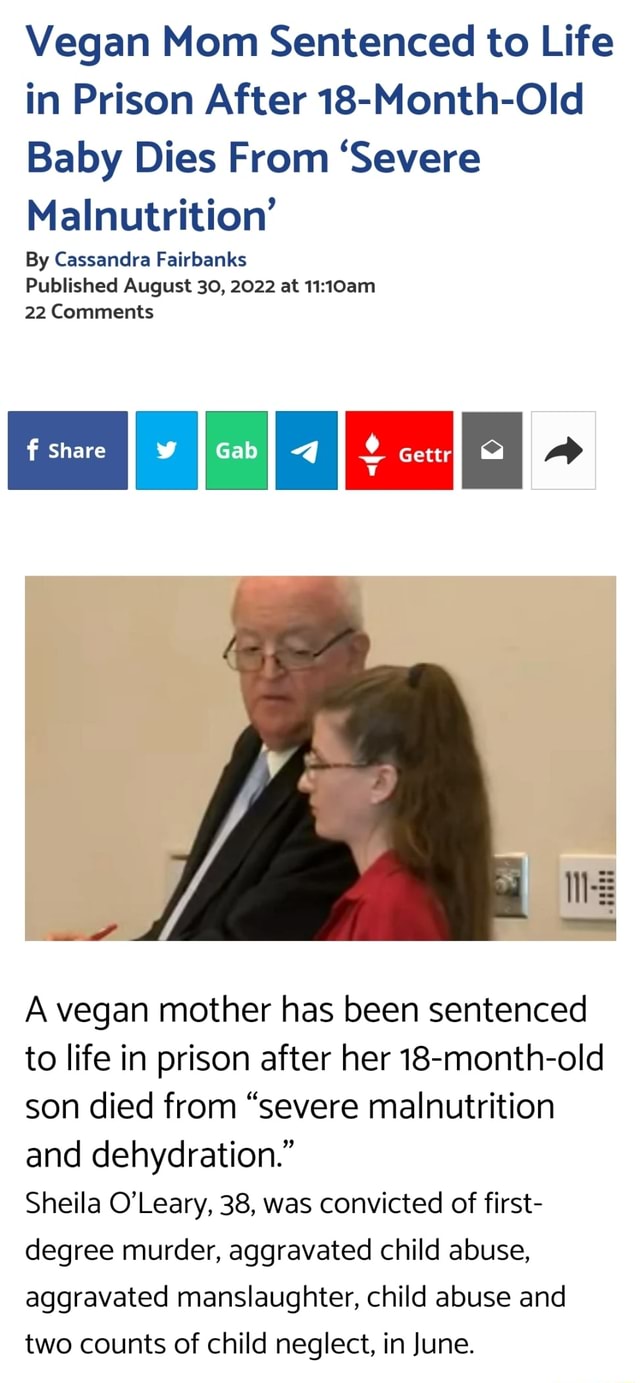 Vegan Mom Sentenced to Life in Prison After 18-Month-Old Baby Dies From ...